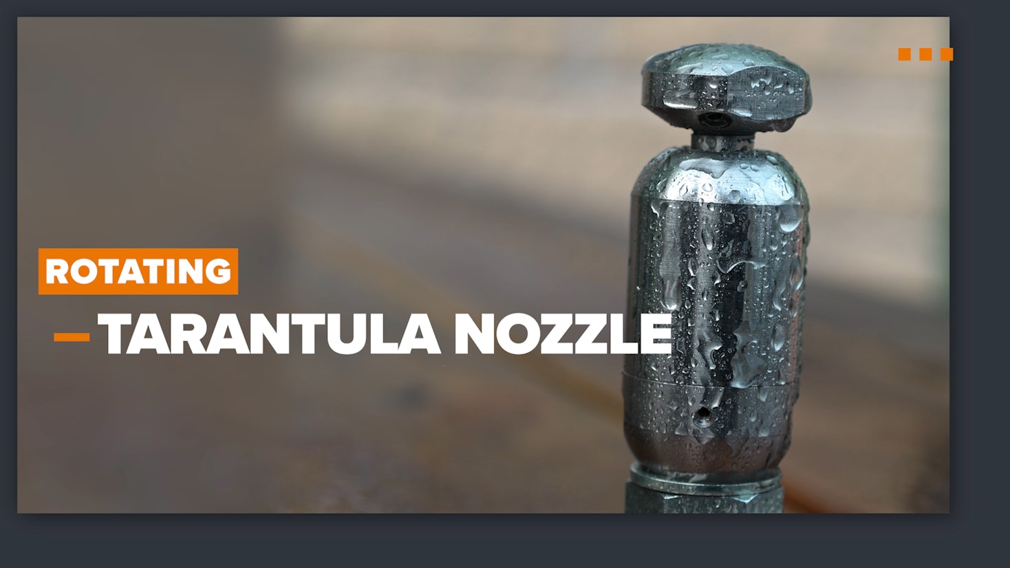 Tarantula-Nozzle-Product-Video-Thumbnail